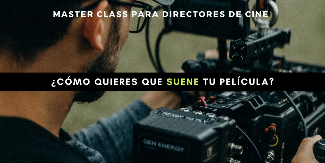 ¿Cómo Quieres Que Suene Tu Película?